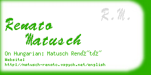 renato matusch business card